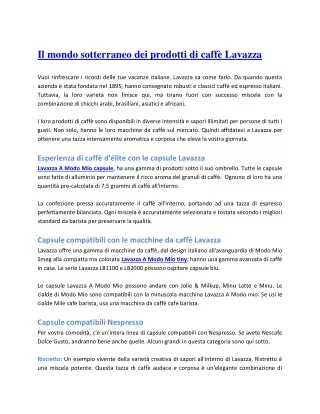 Il mondo sotterraneo dei prodotti di caffè Lavazza