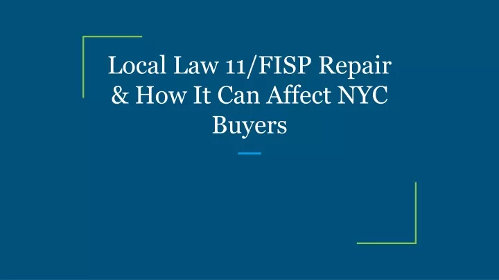 local law 11 fisp repair how it can affect nyc buyers