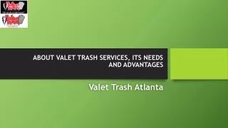 ABOUT VALET TRASH SERVICES