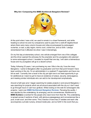 Why Am I Composing this MIMS Northbrook Bangalore Reviews