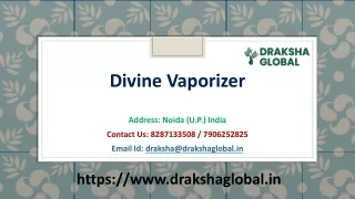 Buy Branded Divine Vaporizer 3 in 1 from Draksha Global