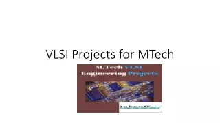 VLSI Projects for MTech