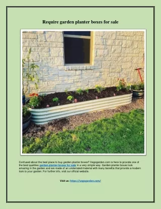 Require garden planter boxes for sale