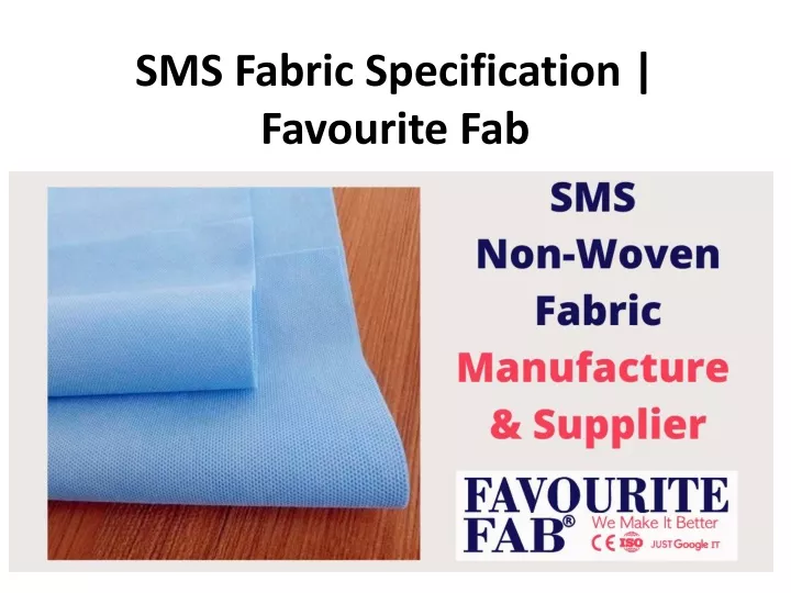 sms fabric specification favourite fab