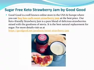Sugar Free Keto Strawberry Jam by Good Good