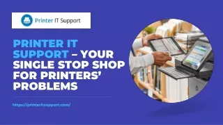 Printer IT Support – Your Single Stop Shop For Printers’ Problems