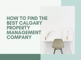 How to Find the Best  Rentals Calgary company?