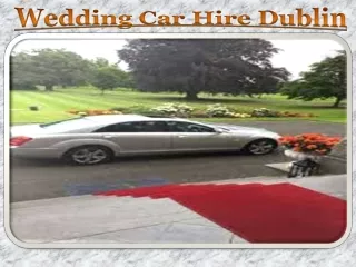 Wedding Car Hire Dublin