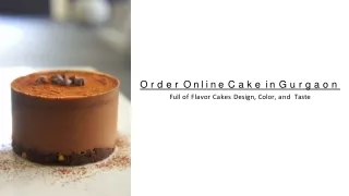 o rder online cake in gur g aon full of flavor