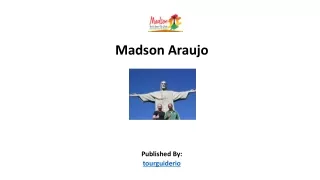 madson araujo published by tourguiderio