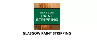 glasgow paint stripping