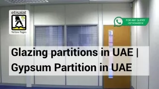 Glazing partitions in UAE | Gypsum Partition in UAE