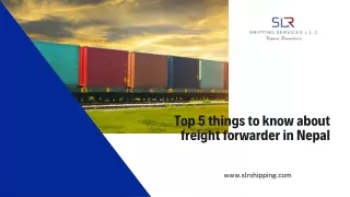 Top 5 things to know about freight forwarder in Nepal