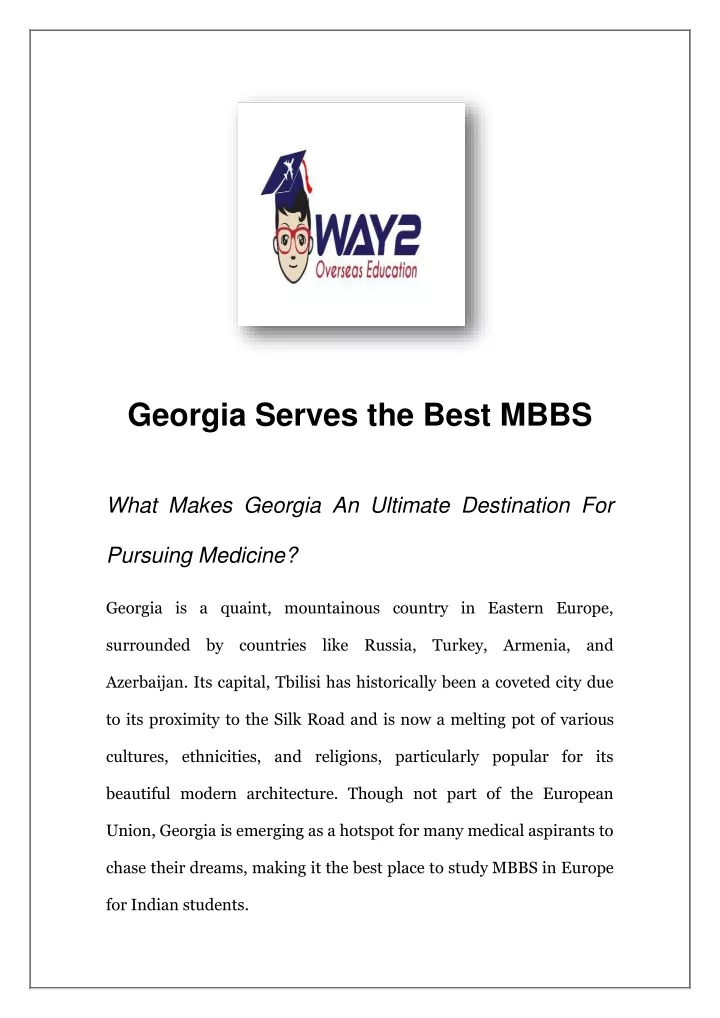 georgia serves the best mbbs