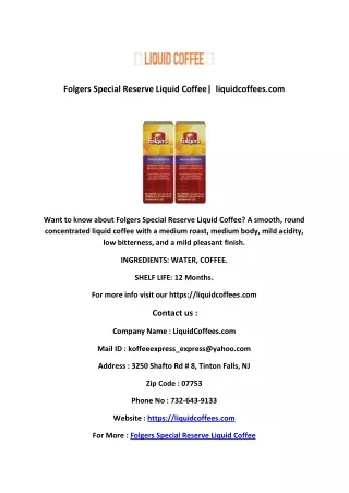 Folgers Special Reserve Liquid Coffee
