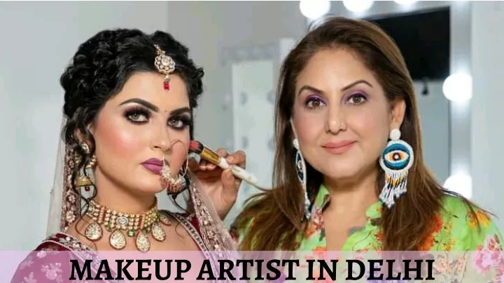 makeup artist in delhi