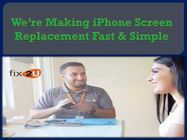 we re making iphone screen replacement fast simple