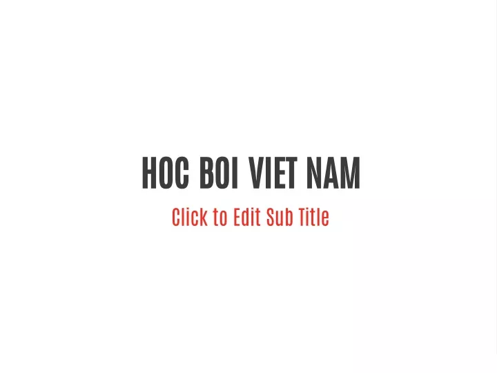 hoc boi viet nam click to edit sub title