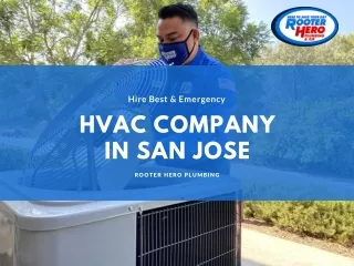 Hire Best & Emergency HVAC Company in San Jose