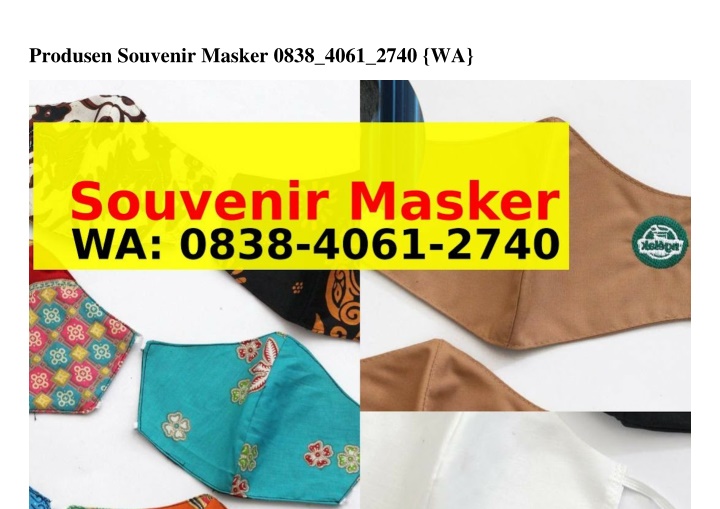 produsen souvenir masker 0838 4061 2740 wa
