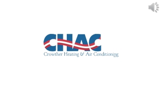 Get Air Conditioning Services At Crowther Heating & Air Conditioning