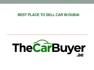 Best Place To Sell Car In Dubai