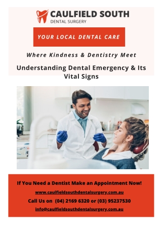 Understanding Dental Emergency & Its Vital Signs