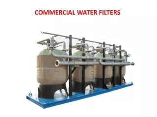 COMMERCIAL WATER FILTERS