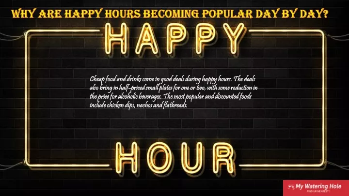 why are happy hours becoming popular day by day