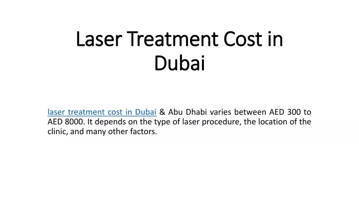 laser treatment cost in dubai