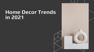 Logan Puller Talks About Home Decor Trends in 2021