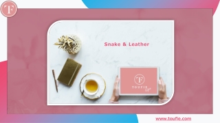 Snake & Leather - Toufie