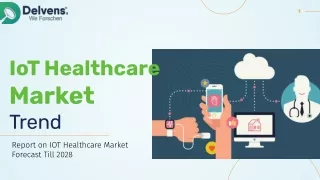 IoT in Healthcare Market Trends