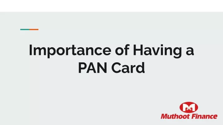 importance of having a pan card