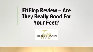 Trendymami- FitFlop-Review-Are-They-Really-Good-For-Your-Feet