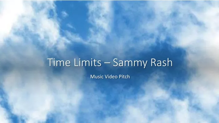 time limits sammy rash