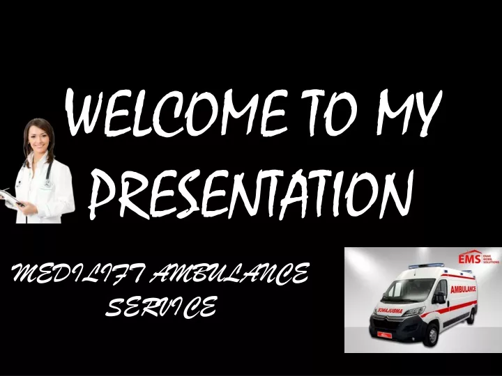 welcome to my presentation