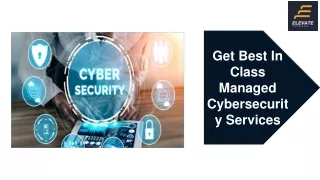 get best in class managed cybersecurity services