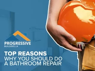 Top Reasons Why You Should Do A Bathroom Repair