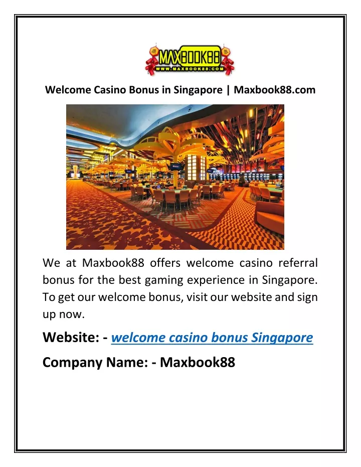 welcome casino bonus in singapore maxbook88 com