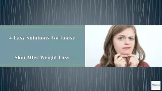 4 Easy Solutions For Loose Skin After Weight Loss