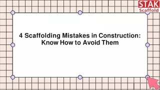 4 Scaffolding Mistakes in Construction Know How to Avoid Them