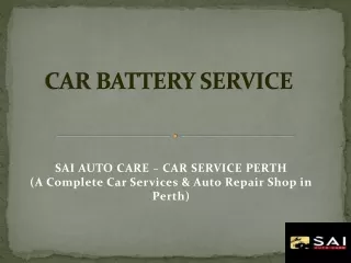 Get The Car Battery Installation Service At Affordable Prices