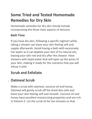 Some Tried and Tested Homemade Remedies for DrSome Tried and Tested Homemay Skin