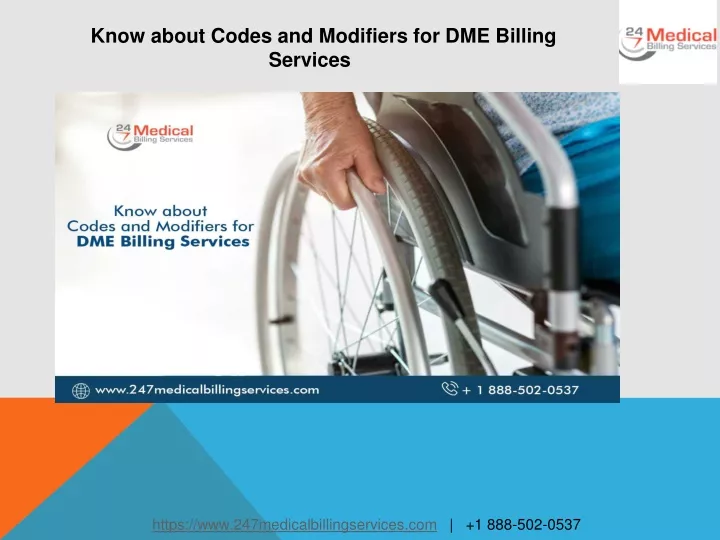 know about codes and modifiers for dme billing