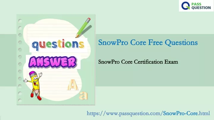 snowpro core free questions snowpro core free