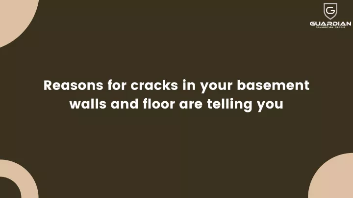 reasons for cracks in your basement walls