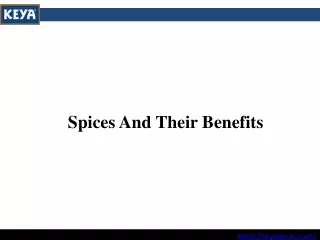 Spices And Their Benefits