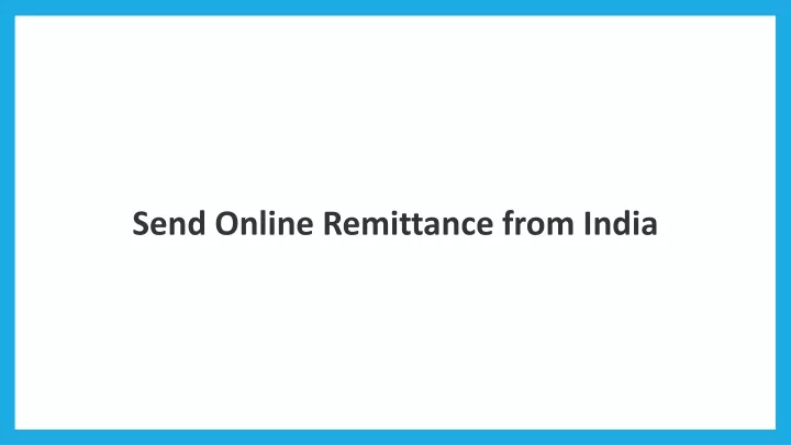 send online remittance from india