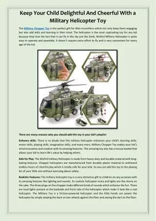 Keep Your Child Delightful And Cheerful With a Military Helicopter Toy